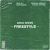Rubz - Gang Green Freestyle - Single